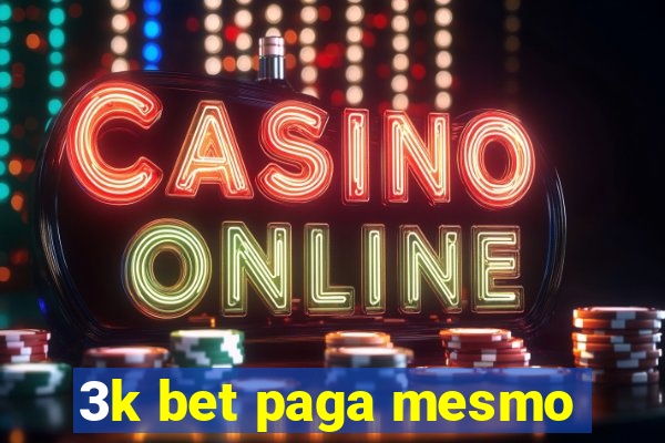 3k bet paga mesmo